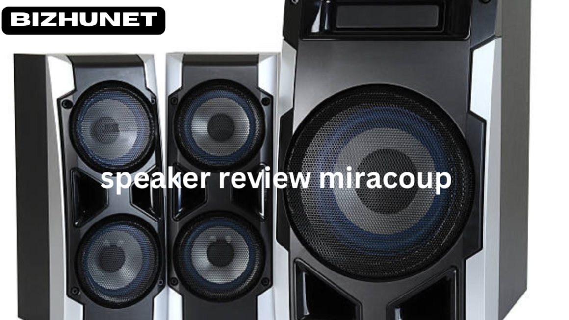 speaker review miracoup: The Ultimate Sound Experience?