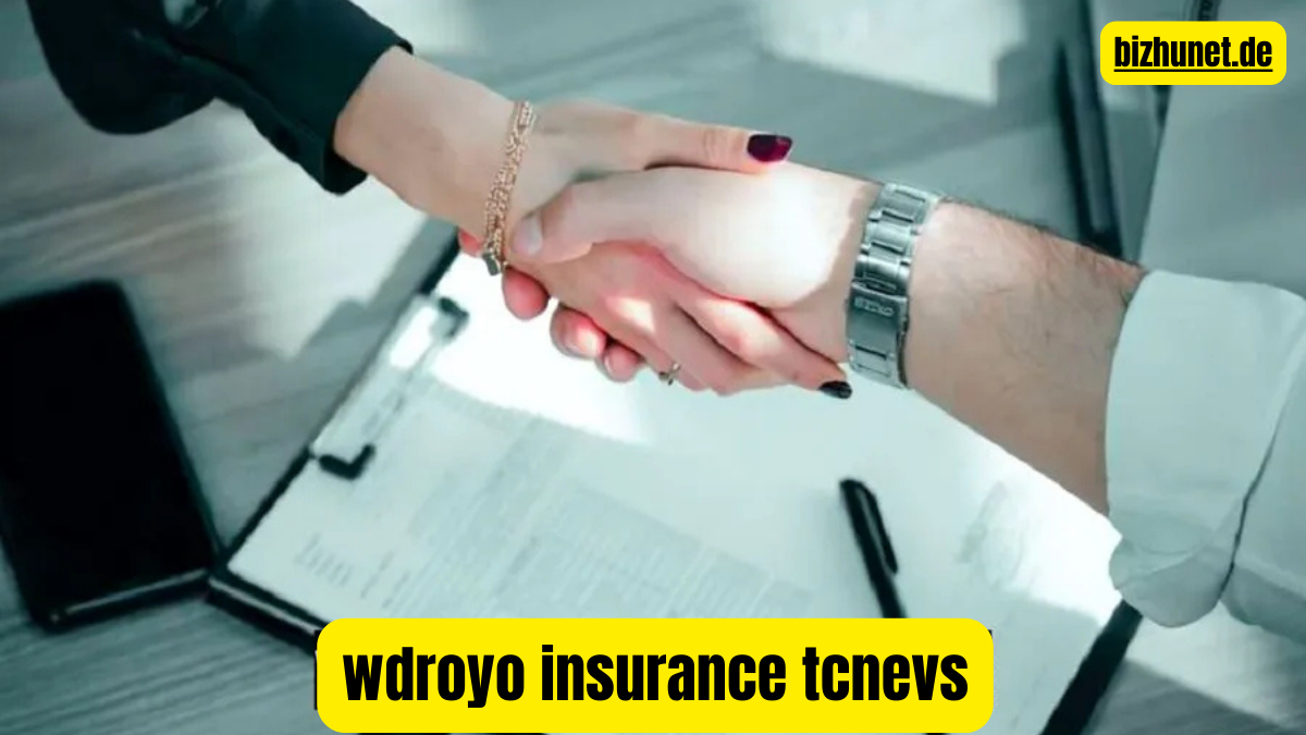 wdroyo insurance tcnevs